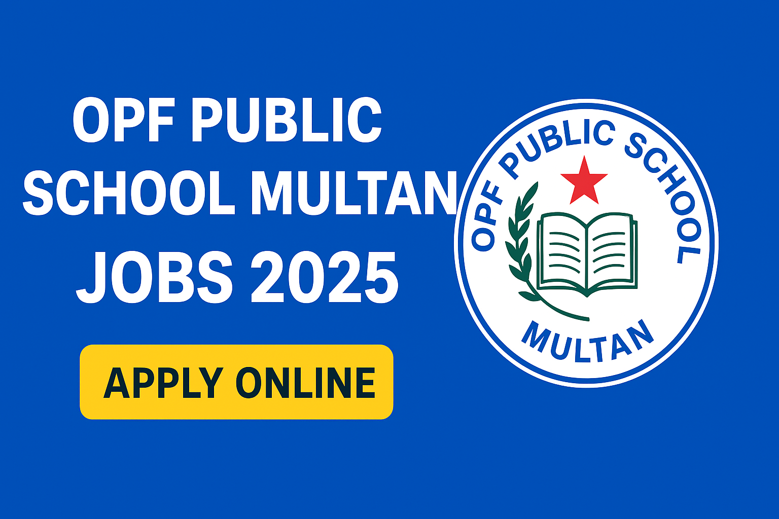 OPF Public School Multan Jobs 2025