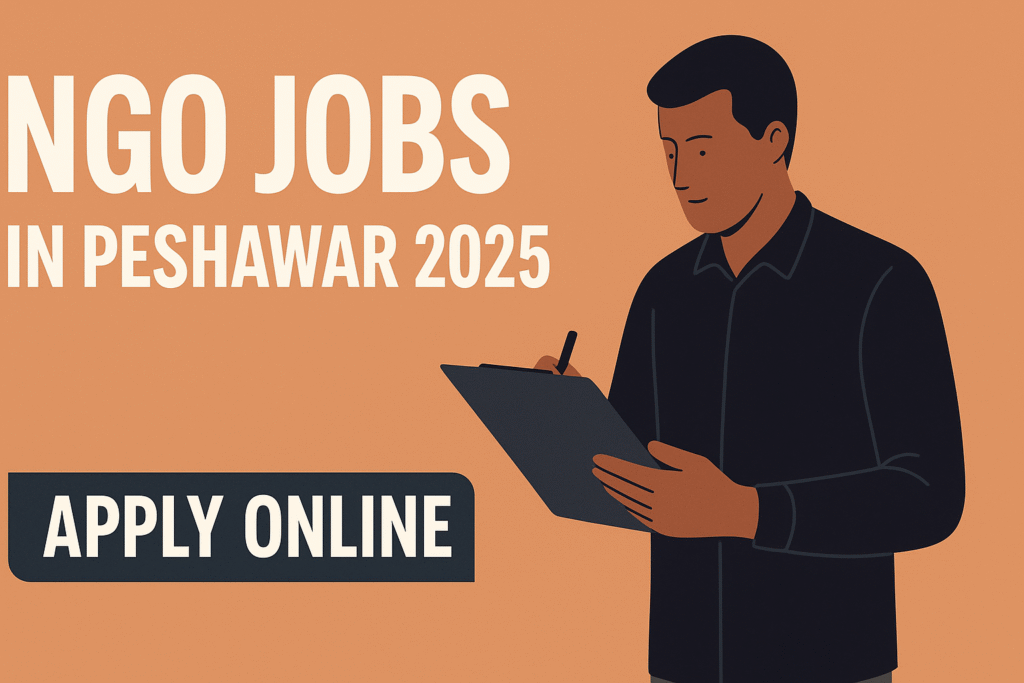 NGO Jobs in Peshawar 2025